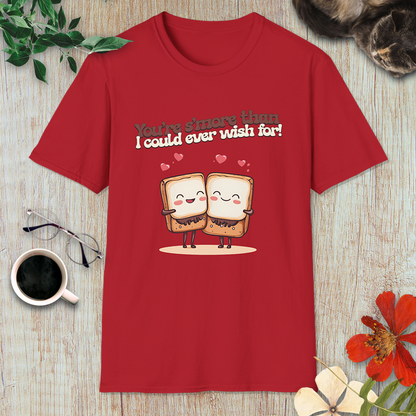 You’re S’more Than I Could Ever Wish For! T-Shirt