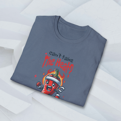 Can't Take the Heat? Don't Compete! T-Shirt