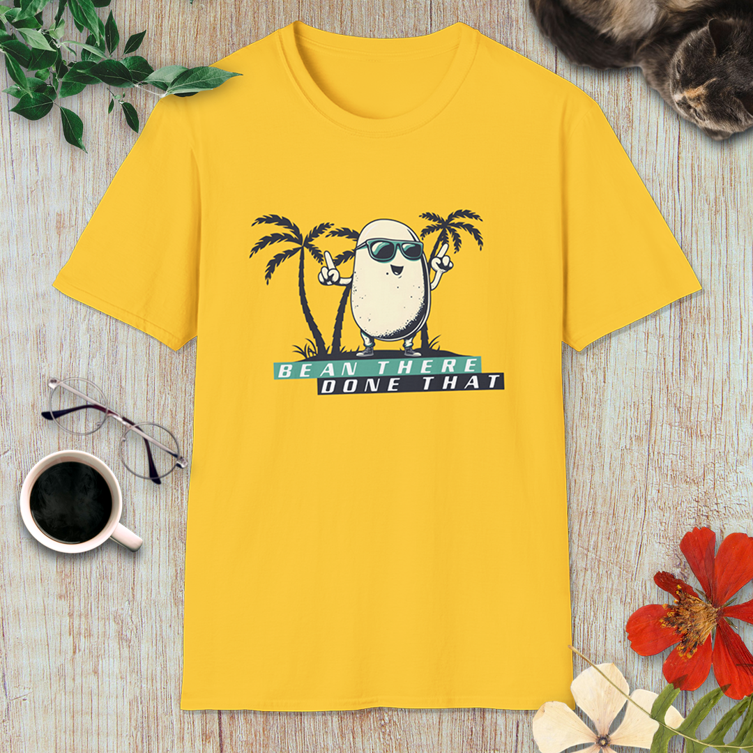 Bean there, done that T-Shirt