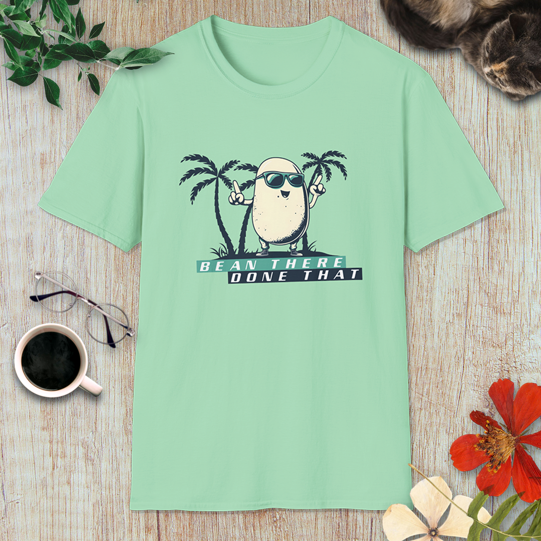 Bean there, done that T-Shirt
