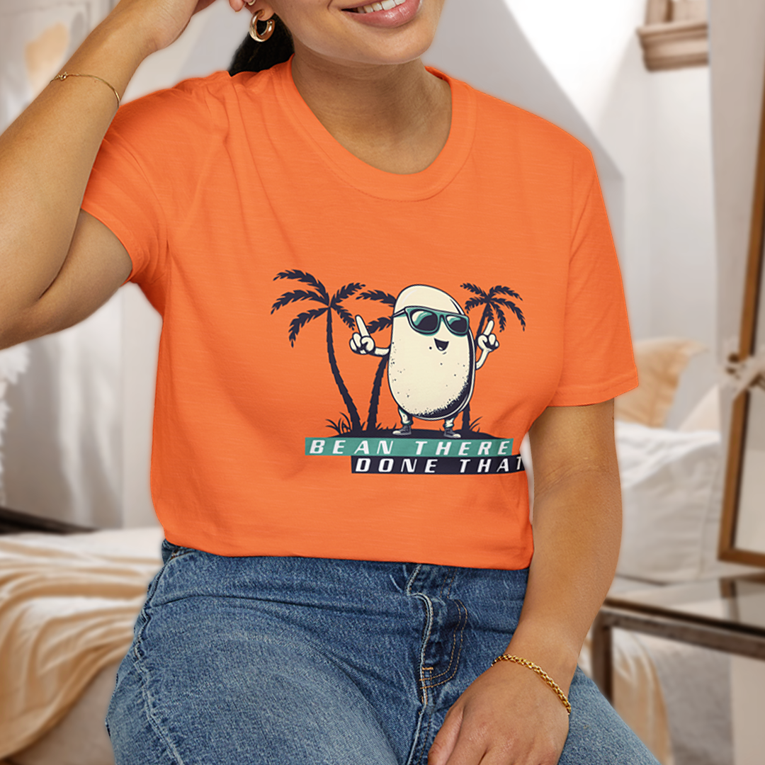 Bean there, done that T-Shirt